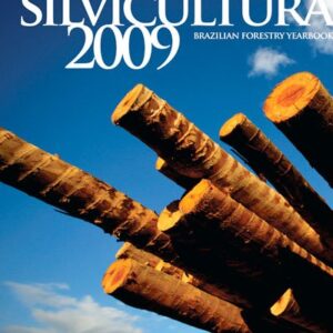 Anuário Brasileiro da Silvicultura 2009