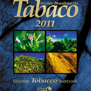 Anuário Brasileiro do Tabaco 2011