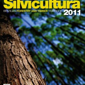 Anuário Brasileiro da Silvicultura 2011