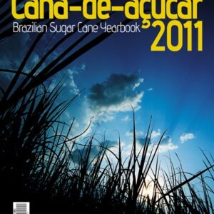 Anuário Brasileiro da Cana-de-Açucar 2011