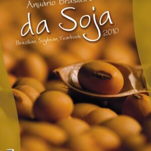 Anuário Brasileiro da Soja 2010