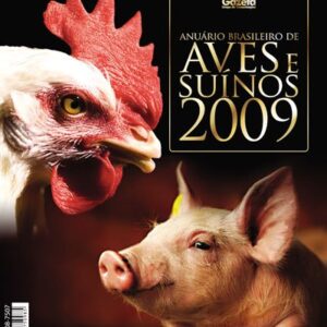 Anuário Brasileiro de Aves e Suínos 2009