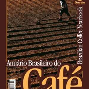 Anuário Brasileiro do Café 2006