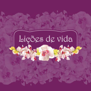 Lições de vida