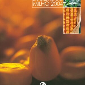 Anuário Brasileiro do Milho 2004