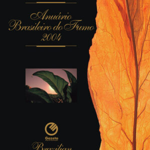 Anuário Brasileiro do Tabaco 2004