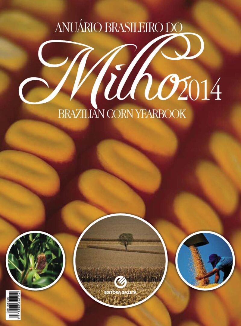 Anuário Brasileiro do Milho 2014