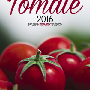 Anuário Brasileiro do Tomate 2016
